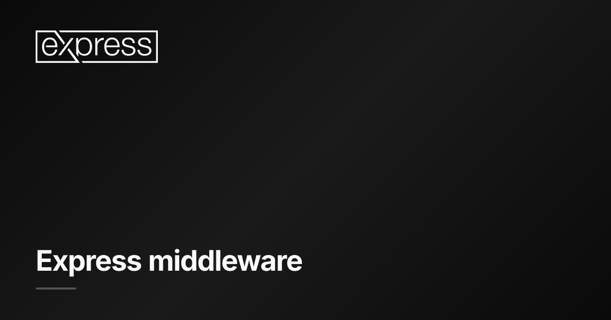 Express middleware · Express.js